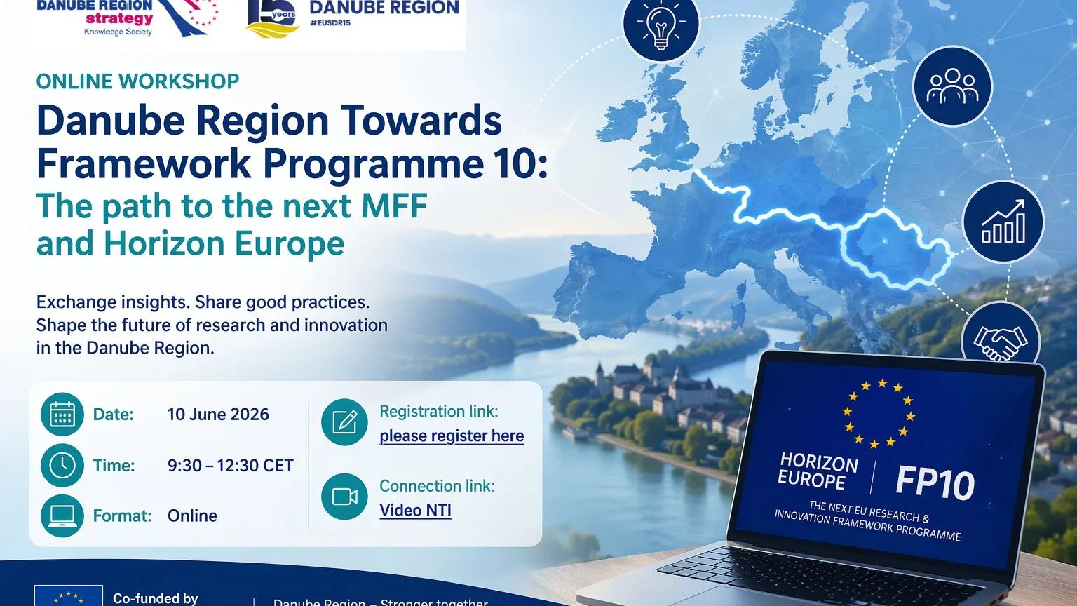 DANUBE REGION TOWARDS FRAMEWORK PROGRAMME 10